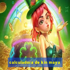 calculadora de kin maya